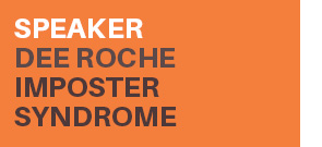 Dee Roche - Imposter Syndrome